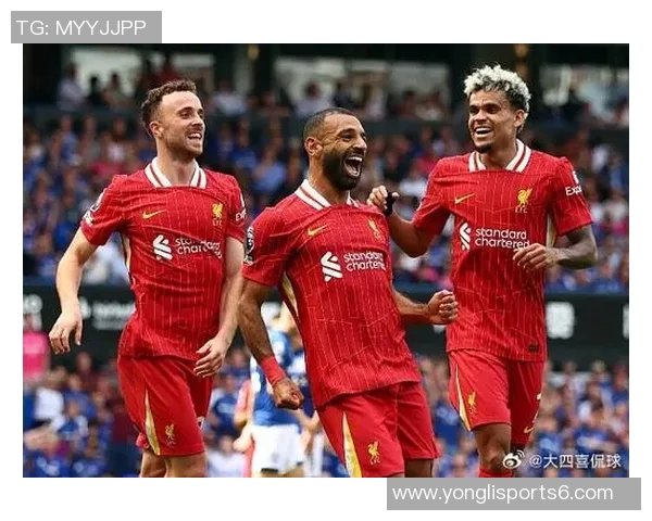 物利浦与切尔西的精彩对决揭示英超新赛季的竞争格局与球队实力较量